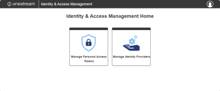 The Identity & Access Management Home page has a square tile for each section of the portal. The tile on the left has a blue lock icon with the text Manage Personal Access Tokens in black displayed below. The tile on the right has a blue hand icon with blue gears and the text Manage Identity Providers text in black displayed below.